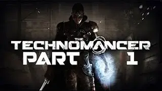Прохождение The Technomancer — Часть 1