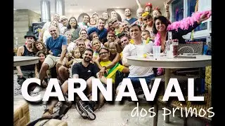 2022 - Carnaval dos Primos (Parte 1)