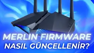 ASUS Modem Merlin Firmware Güncellemesi Nasıl Yapılır?