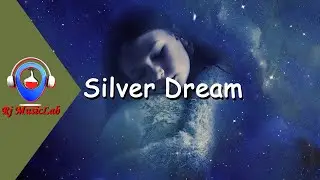 Silver Dream | Future Garage Deep Chill Music