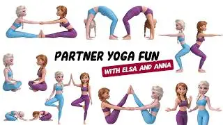 Yoga with Elsa & Anna!  | Best Friends Yoga Challenge | Fun Partner Yoga Poses for Kids!