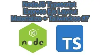 NodeJS Typescript Express Ejs Layout Materialize + Tailwindcss #7