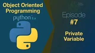 Belajar Python OOP #07 - Private Variable