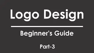 Logo Design Beginner's Guide part 3