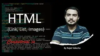 HTML (Link, List, Images)