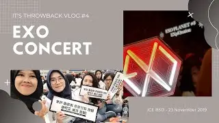 VLOG EXO CONCERT #4 | Suara Papi Jongdae menggetarkan hati EXO-L