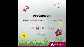 Axis Bank |  Splash Winner Announcement Art Category.