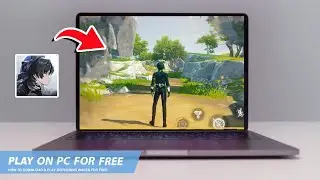 🔧WUTHERING WAVES: HOW TO DOWNLOAD & PLAY WUTHERING WAVES ON PC / LAPTOP FOR FREE🔥(2024)