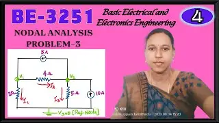 Nodal Analysis Problem No.3|BEEE|BE3251 Basic Electrical and Electronics Engineering| Unit 1