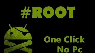 How to Root Your Android Easily with One Click