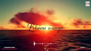 Lehran Wangu (Lyrical Video) Raman Khera | No Care | WeLock Production | Latest Punjabi Song 2022