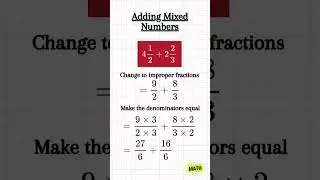 Adding Mixed Numbers with Unlike Denominators 🤔