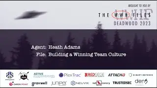 Building a Winning Team Culture | Heath Adams | WWHF 2023
