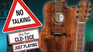 Harley Benton - No Talking - CLD-15CE Exotic - Just Playing