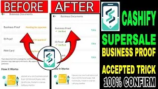 Cashify Super Sale Business proof verified trick | How to verify business proof