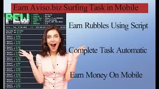 Earn Money Online via Termux | Earn RUB Daily | Script Website Aviso Auto Watched Surfing on Mobile