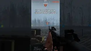 How to Easily Level Up Classes in Hell Let Loose 