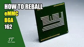 How to Reball eMMC BGA 162 Tutorial #1 | Tech Tomer
