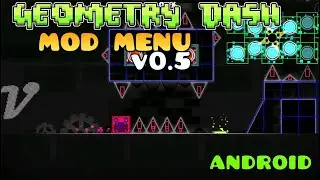 Geometry Dash Android Mod Menu v0.5