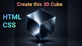 I Created a 3D Cube with Pure CSS! (Watch the End for 3D Slider Preview)