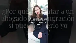 ¿Por qué contratar a un abogado de inmigración si puedo hacerlo yo mismo?