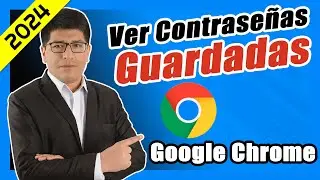 Cómo Encontrar las Contraseñas Guardadas en Google Chrome 2024 - Windows 11