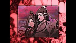 Wei Wuxian & Lan Wangji [Mo Dao Zu Shi] | S.0.S.