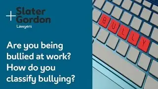 Are you being bullied at work? How do you classify bullying?