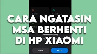 Tutorial mengatasi msa berhenti di hp xiaomi! - Work 100%