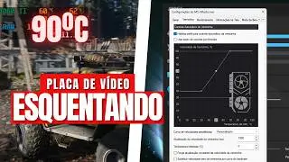 COMO DIMINUIR A TEMPERATURA DA PLACA DE VÍDEO | MENOS TRAVAMENTOS
