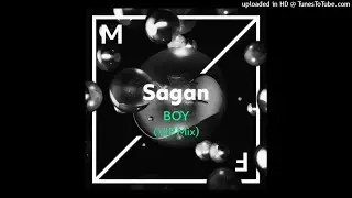 Sagan - BOY (VIP Mix)