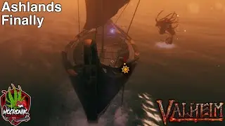Ashlands First Look...Now Here's Near Death | Valheim (Early Access) | Ep.103