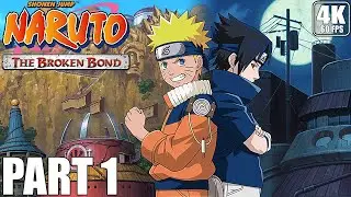 NARUTO THE BROKEN BOND - Gameplay Walkhtrough - Part 01 - XBOX 360 4K 60 FPS