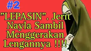Cerbung Kisah Nayla Wanita Bercadar Eps 2 - Alur Cerita
