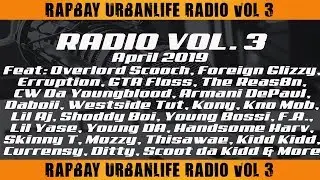 Rapbay Urbanlife 2 Tight Radio Vol 3 April 2019 w/ DJ Tasi