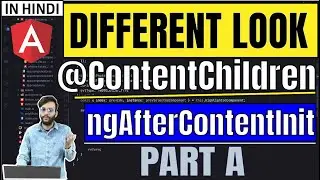 55. Component lifecycle: ngAfterContentInit | ContentChildren & QueryList | Angular In Depth (Hindi)