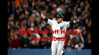 MLB Walk-off Home Runs 2003