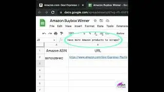 Let’s learn how to boost your Amazon sales ImportFromWeb extracts hundreds of Amazon BuyBox winners