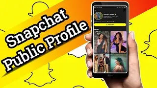 How to make public profile on Snapchat | Snapchat public profile kaise banaye android