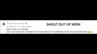 Shout of of week credits: 