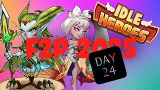 Idle Heroes f2p 2025 day 24 - Finishing this weeks event