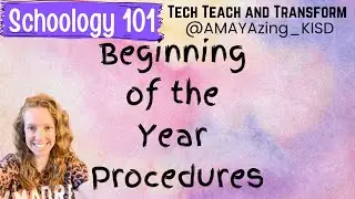 Beginning of the Year Procedures