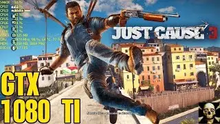 Just Cause 3 4K UltraHD Gtx 1080 TI Fps Performance Very High Settings!!
