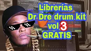 Librerias Dr Dree Drum Kit Vol 3 - GRATIS!!! para FL Studio