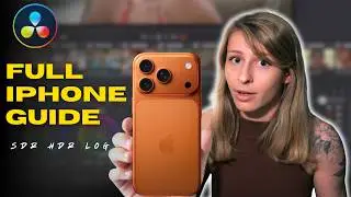 How to Color Grade an iPhone Footage in DaVinci Resolve ? SDR HDR and LOG