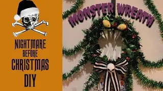 Making a Nightmare Before Christmas Monster Wreath | Creepmas Crafts | HalloQueenie