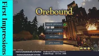 First Impressions | Orebound [Demo]