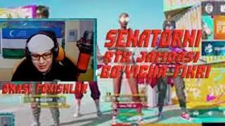 SENATOR NI RTX JAMOASI BO'YICHA FIKRI || ONASI FOXISHALAR