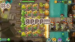 ЯРРР!!! | Plants vs. Zombies 2 #6