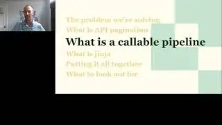 API Pagination with Callable Pipelines with Scott Galloway